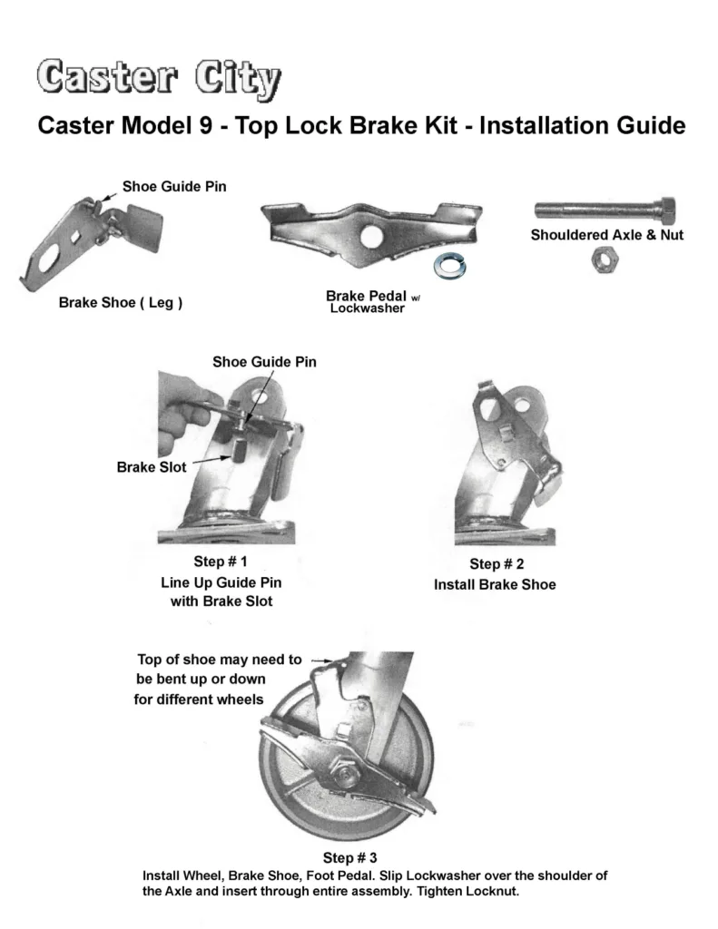 Caster City Model 9 lock brake kit installation guide with parts: brake shoe, pedal, axle, nut, and step-by-step instructions.